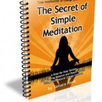 The Secret of Simple Meditation The Secret of Simple Meditation